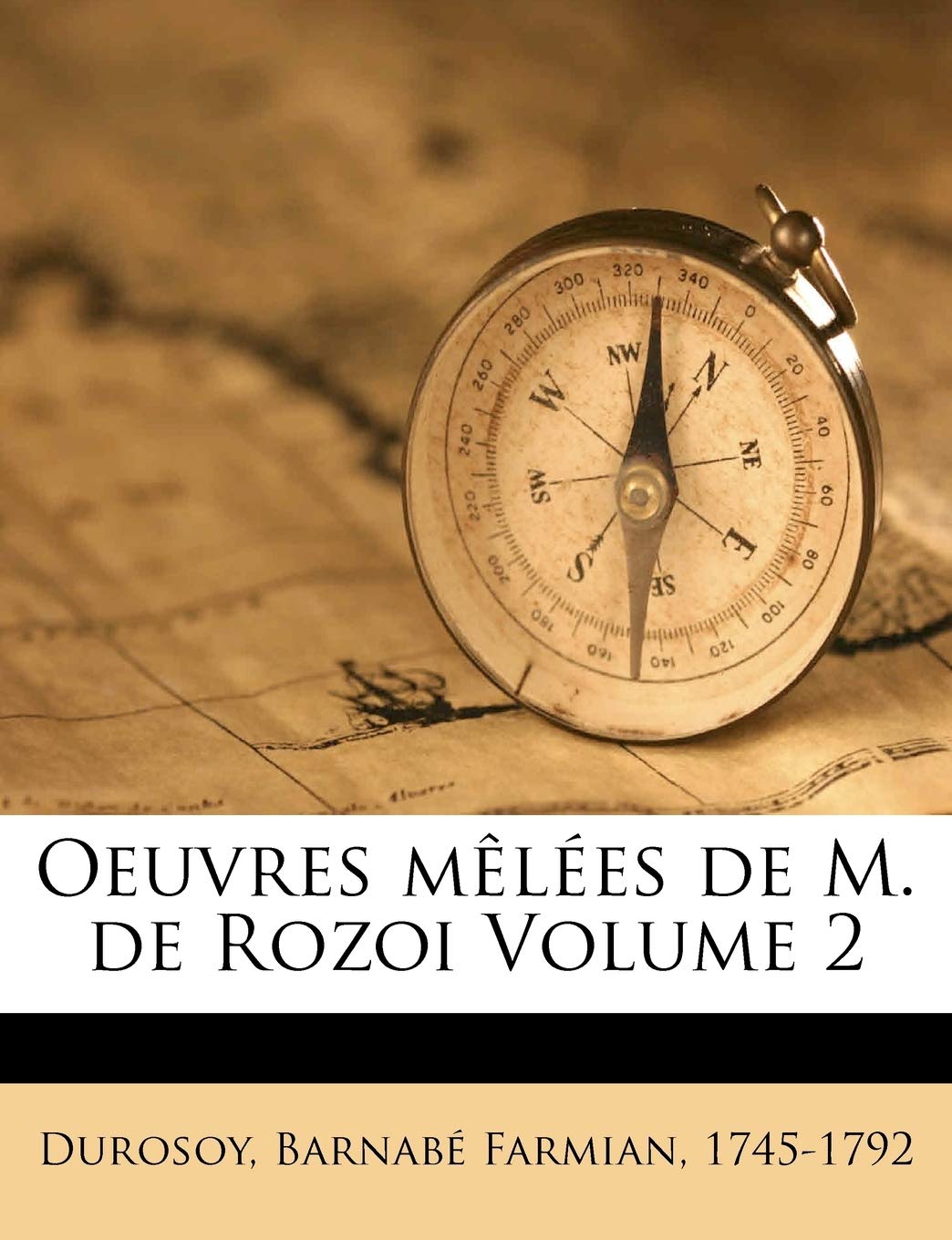 Oeuvres mles de M. de Rozoi Volume 2 book