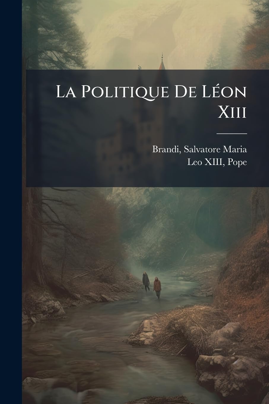 La Politique De Léon Xiii book