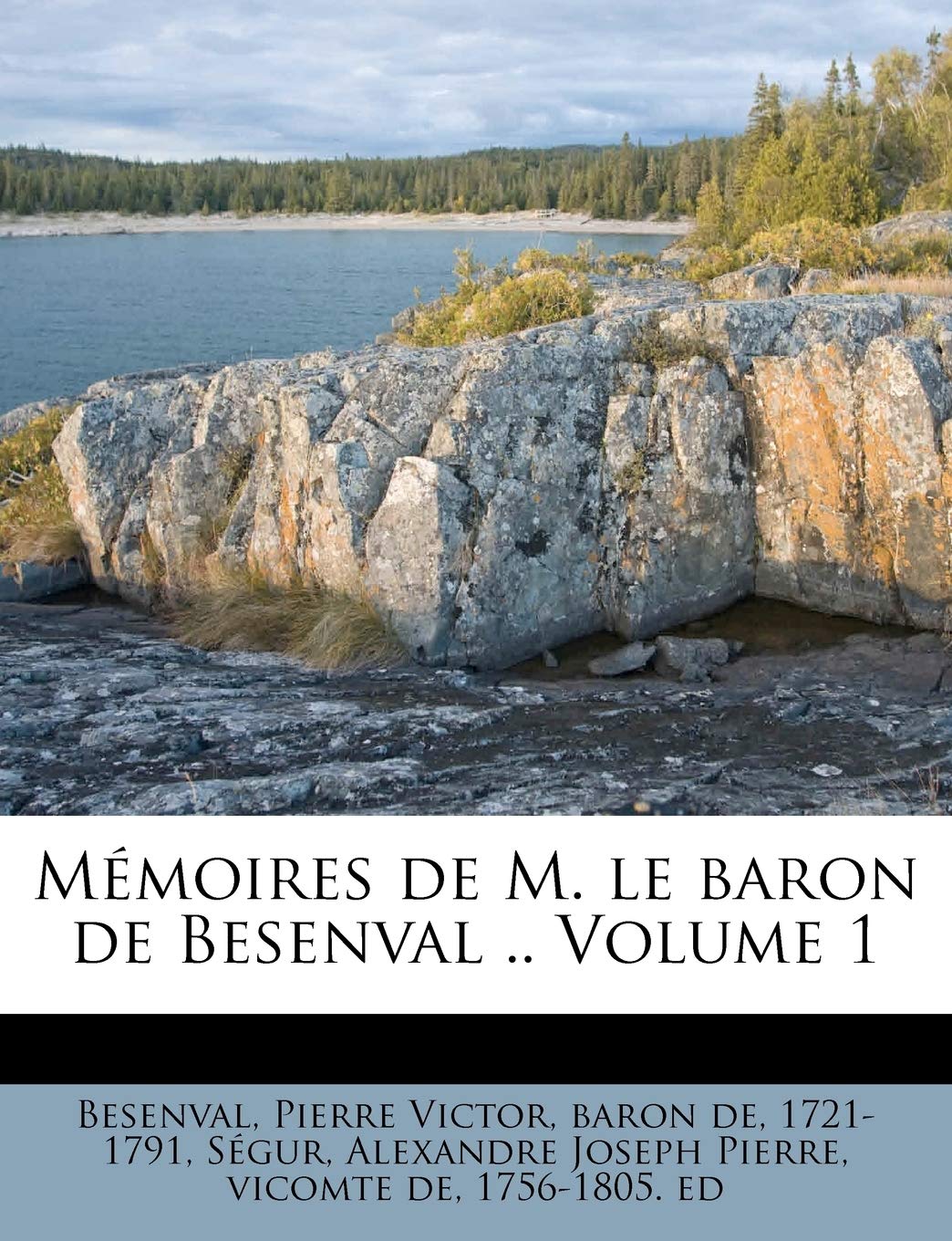 Mémoires de M. Le Baron de Besenval .. Volume 1 book