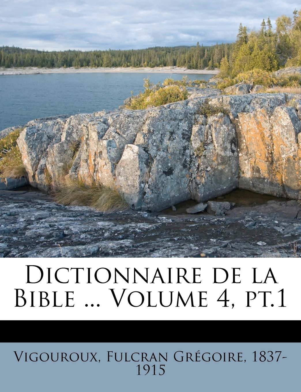Dictionnaire de La Bible ... Volume 4, PT.1 book