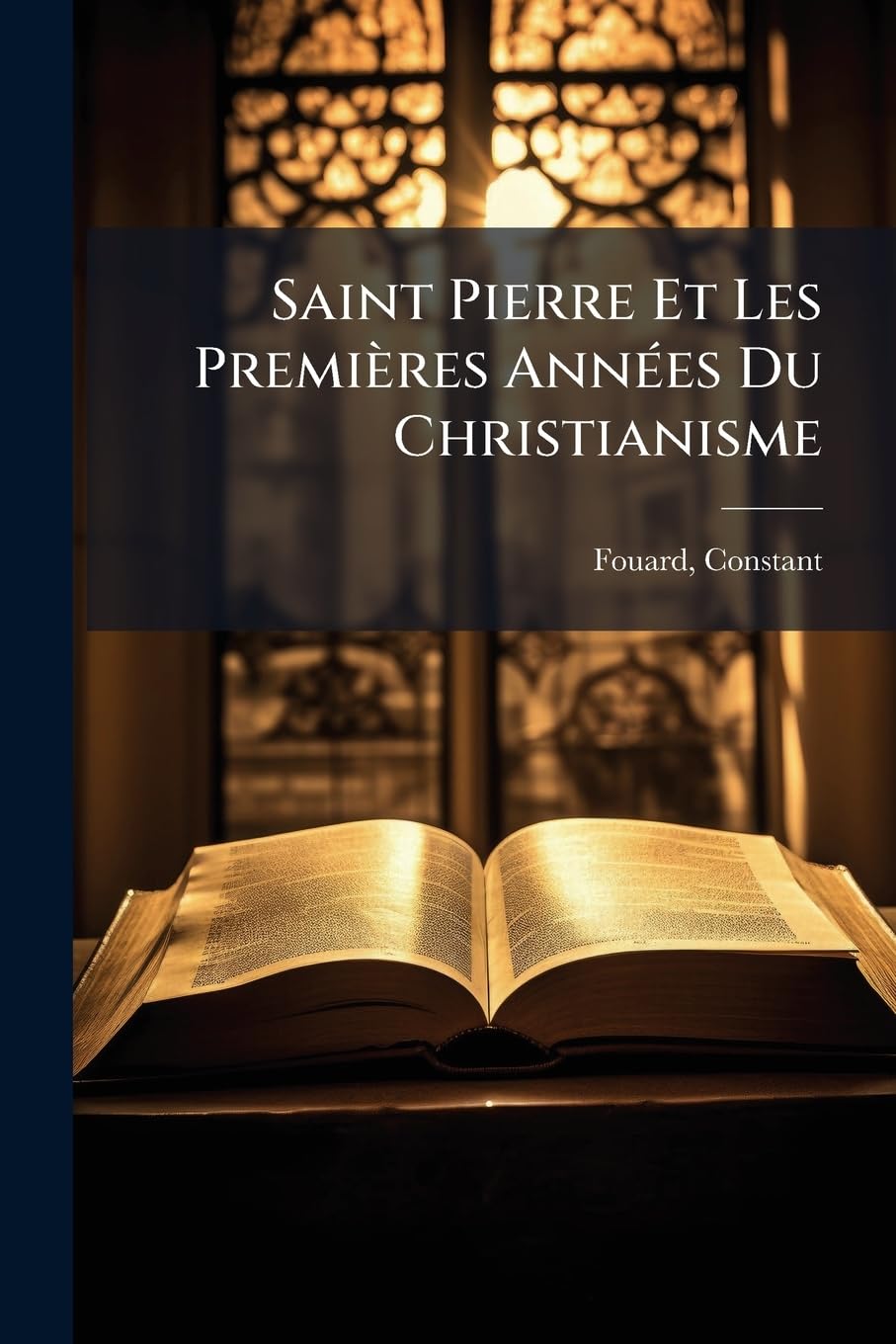 Saint Pierre Et Les Premières Années Du Christianisme book