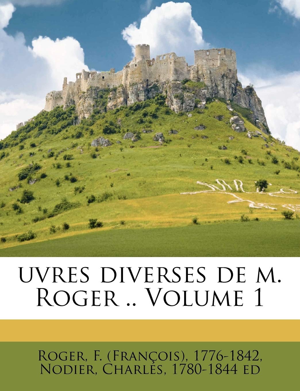 uvres diverses de m. Roger .. Volume 1 book