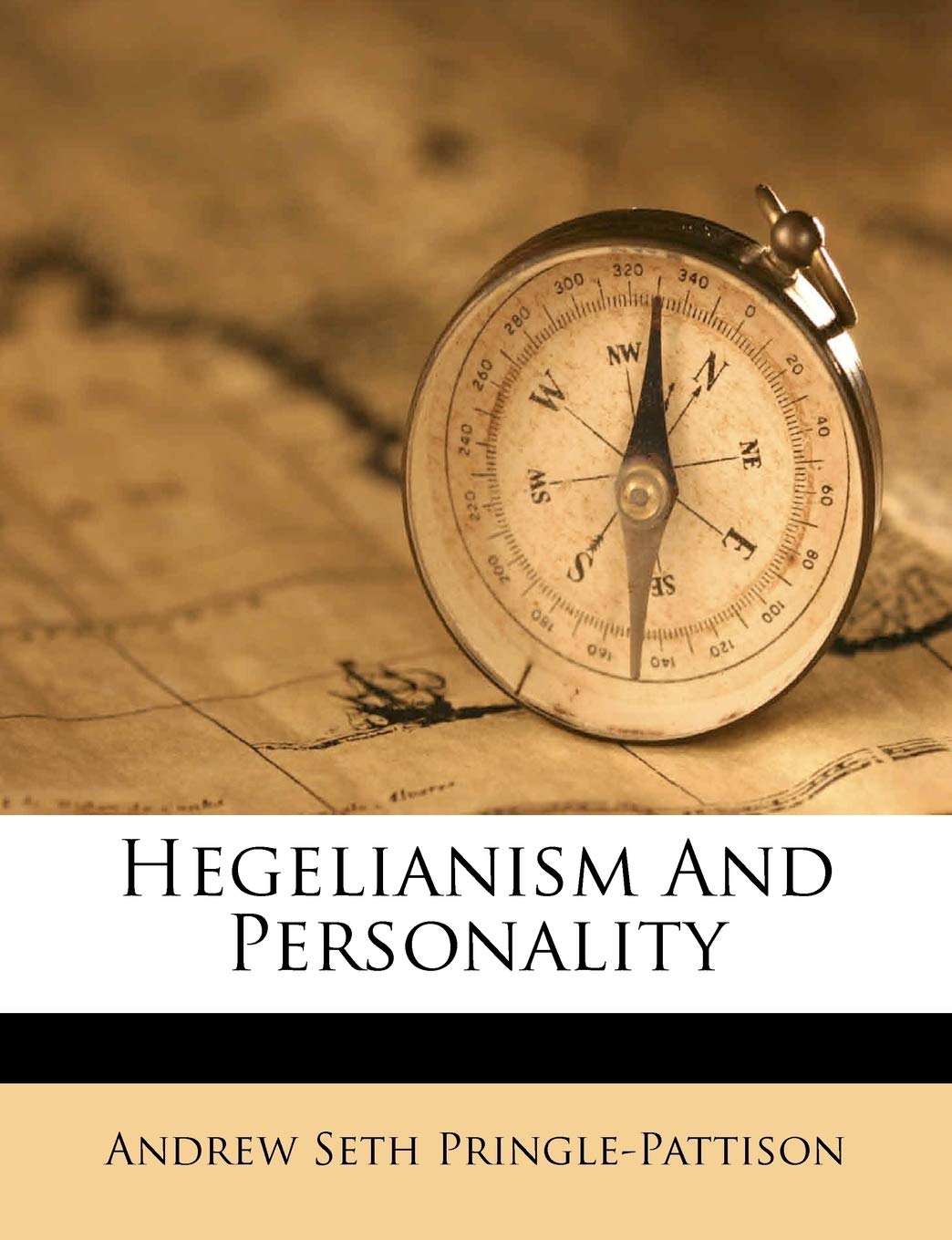 Hegelianism and Personality Politics & History