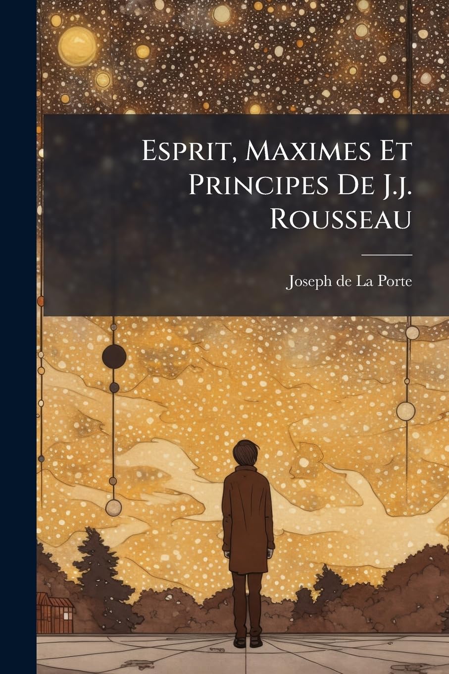 Esprit, Maximes Et Principes De J.j. Rousseau book