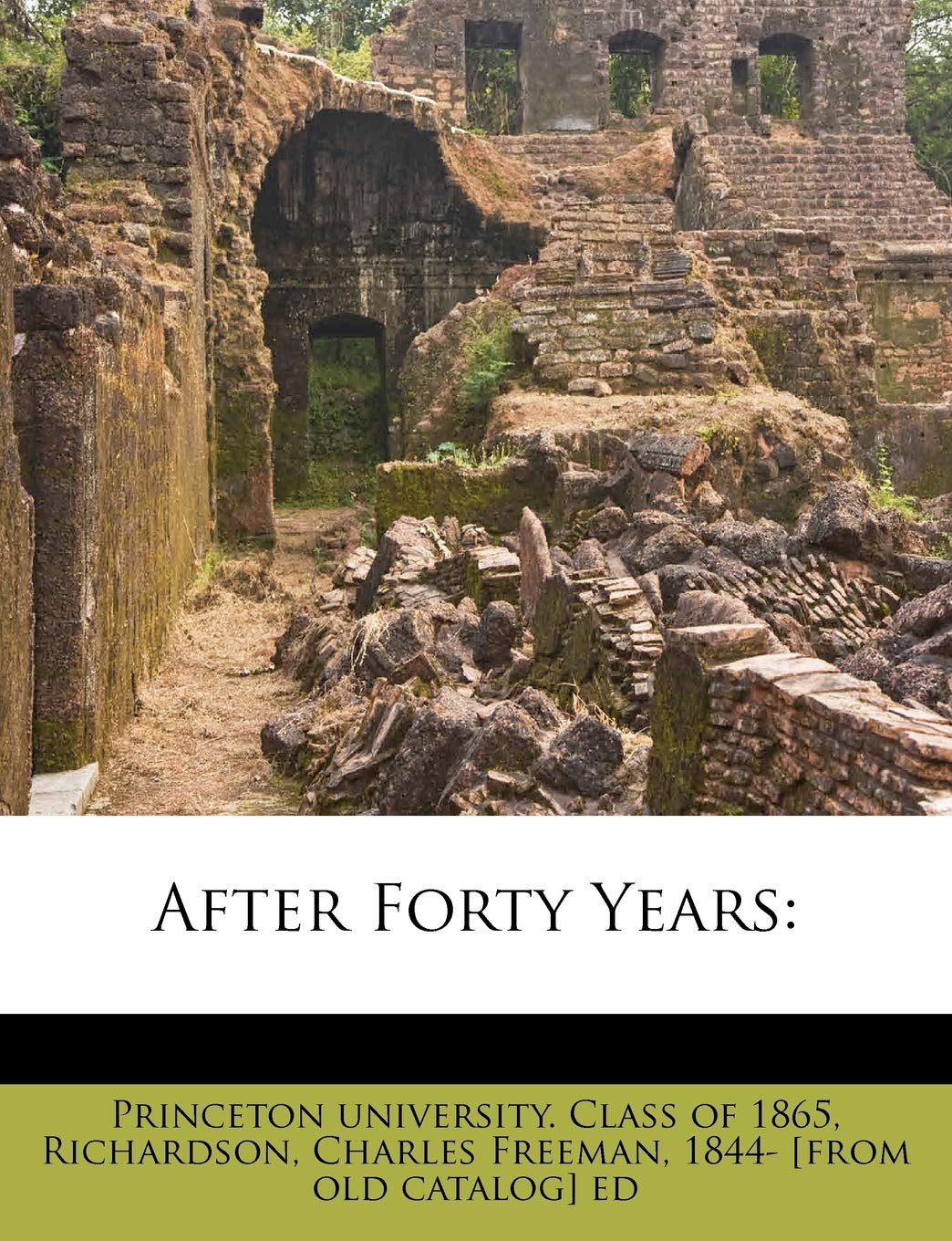 After Forty Years Politics & History