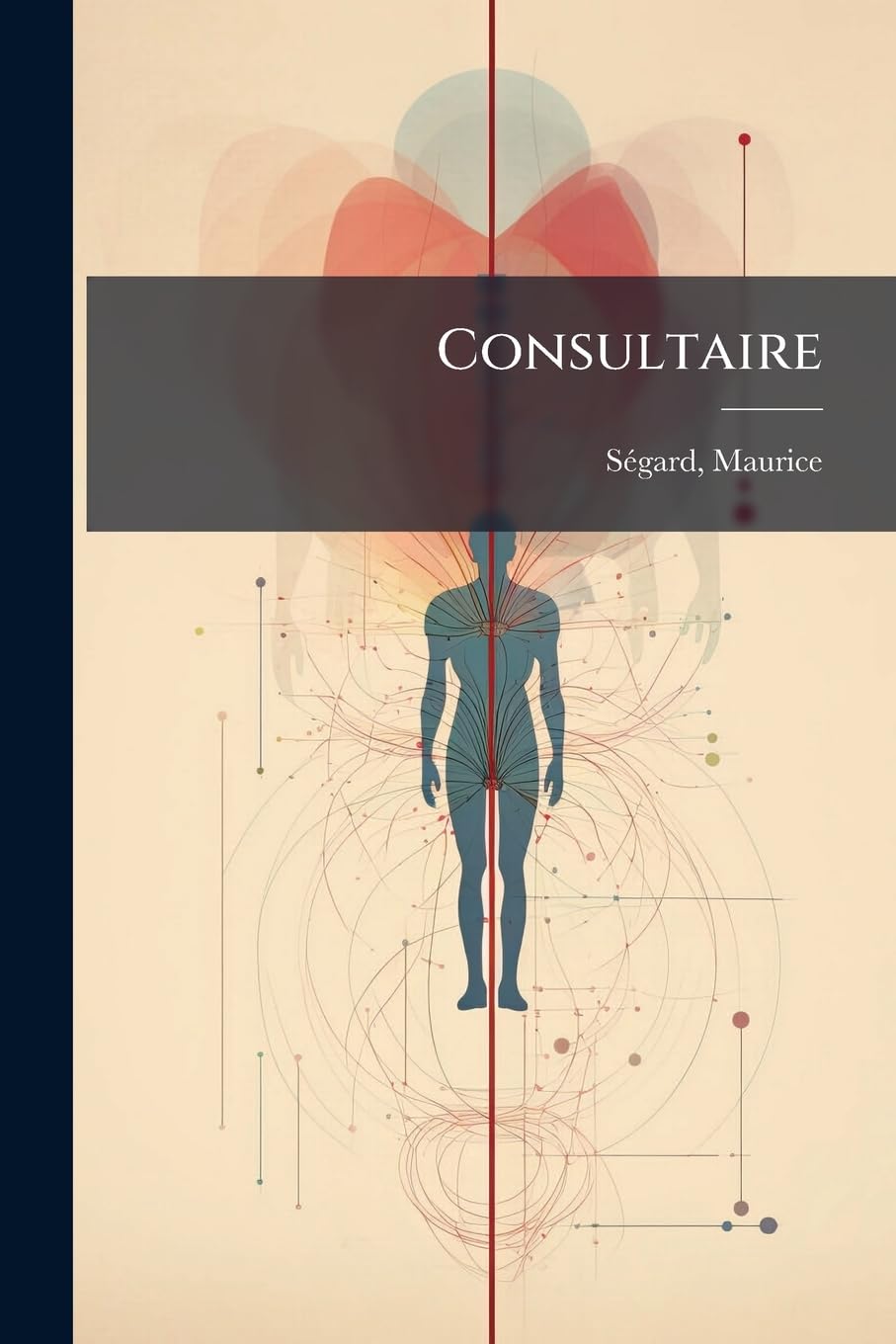 Consultaire: 100 Consultations De Tous Les Jours book