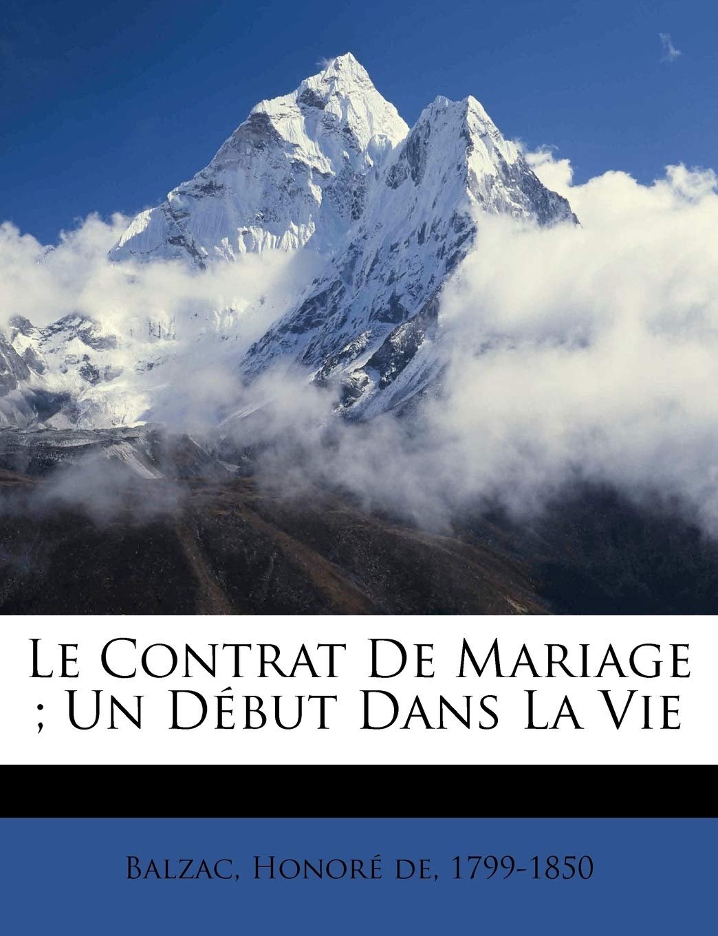 Le Contrat de Mariage; Un Début Dans La Vie book
