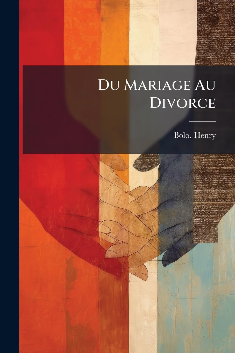 Du Mariage Au Divorce book