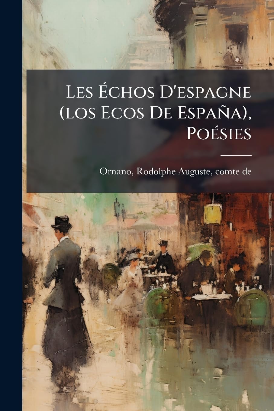 Les Échos d'Espagne (Los Ecos de España), Poésies book