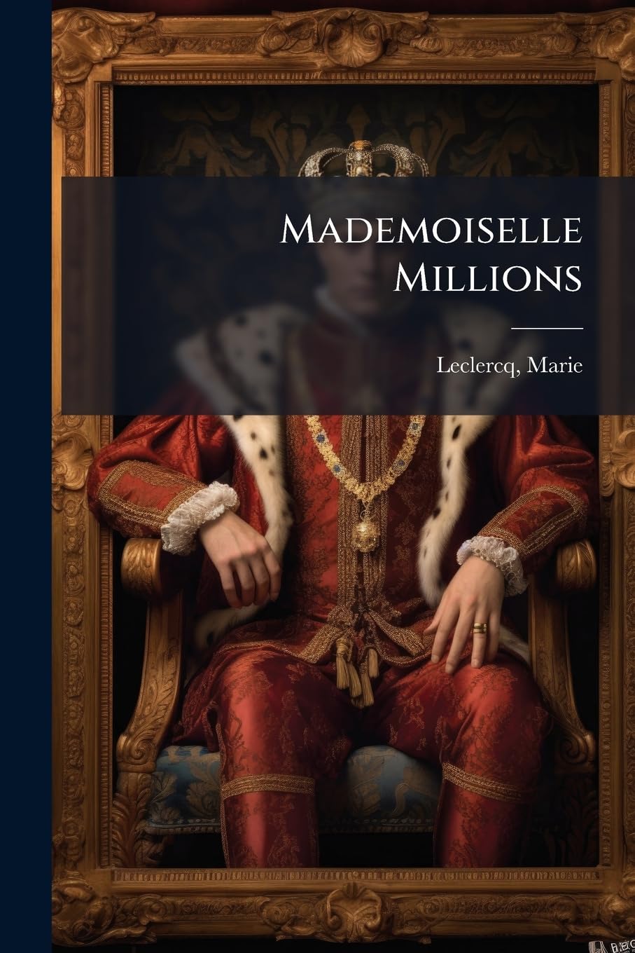 Mademoiselle Millions book