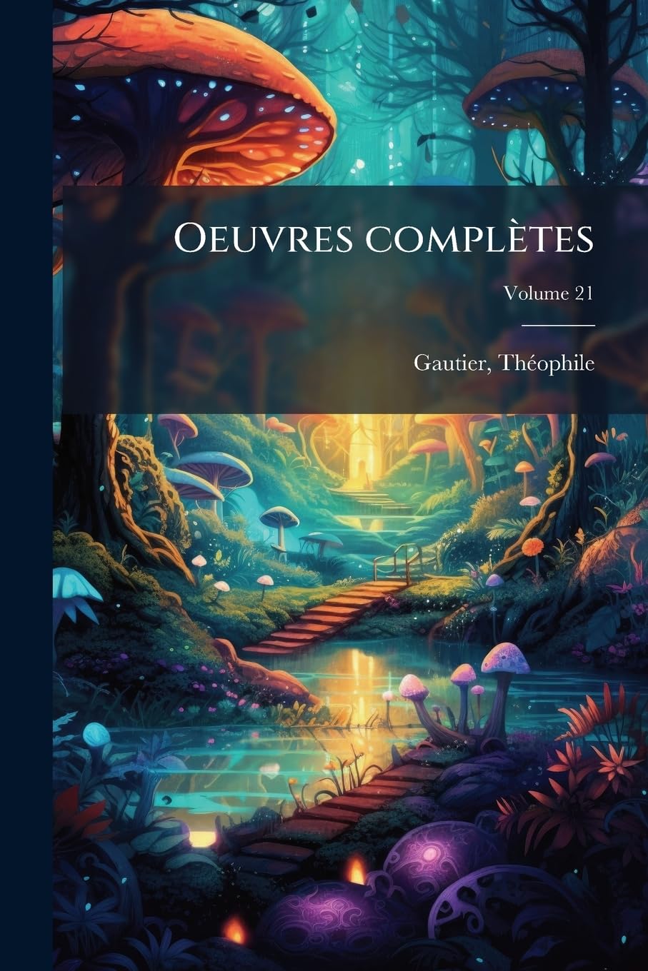 Oeuvres complètes Volume 21 book