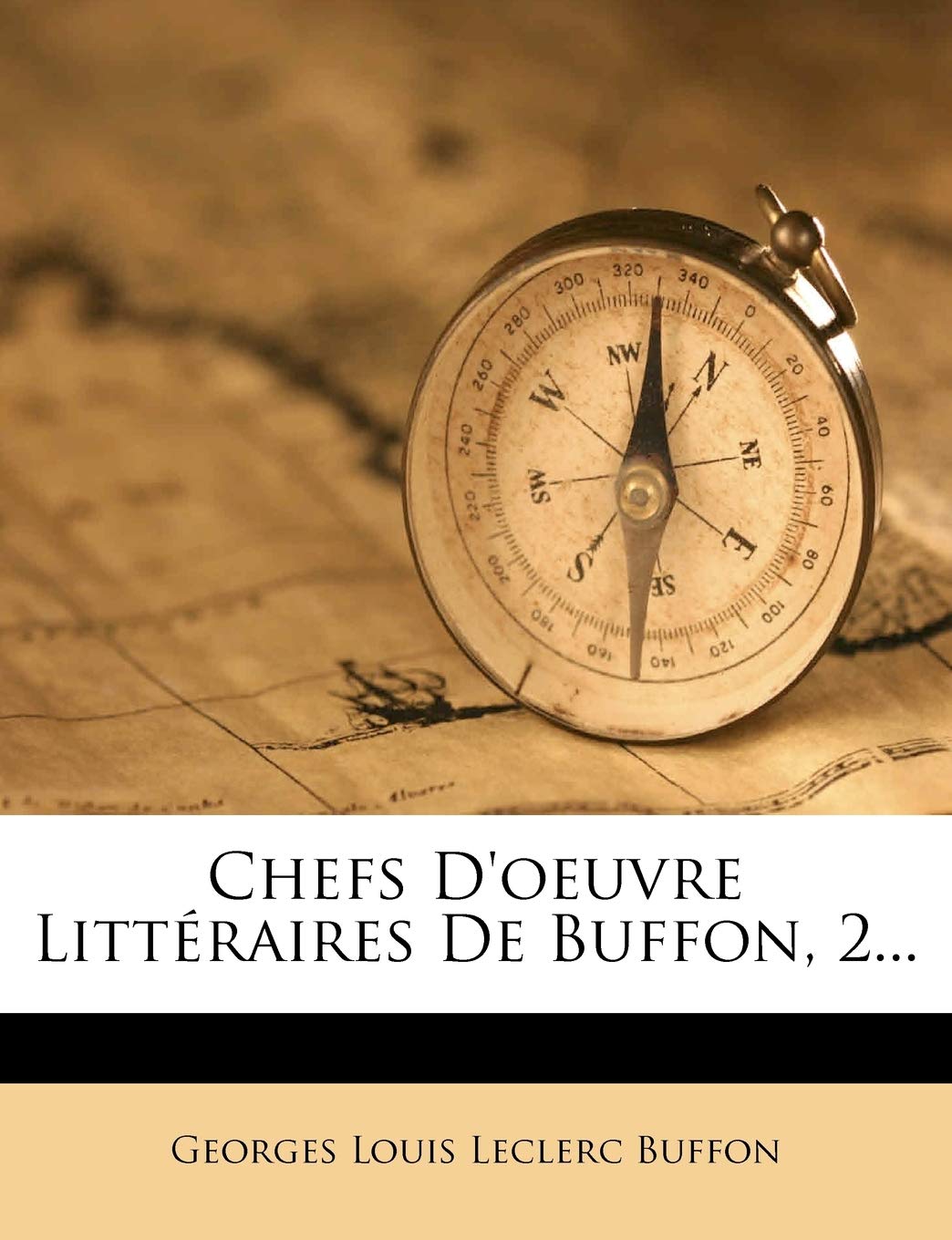 Chefs D'Oeuvre Litteraires de Buffon, 2... book