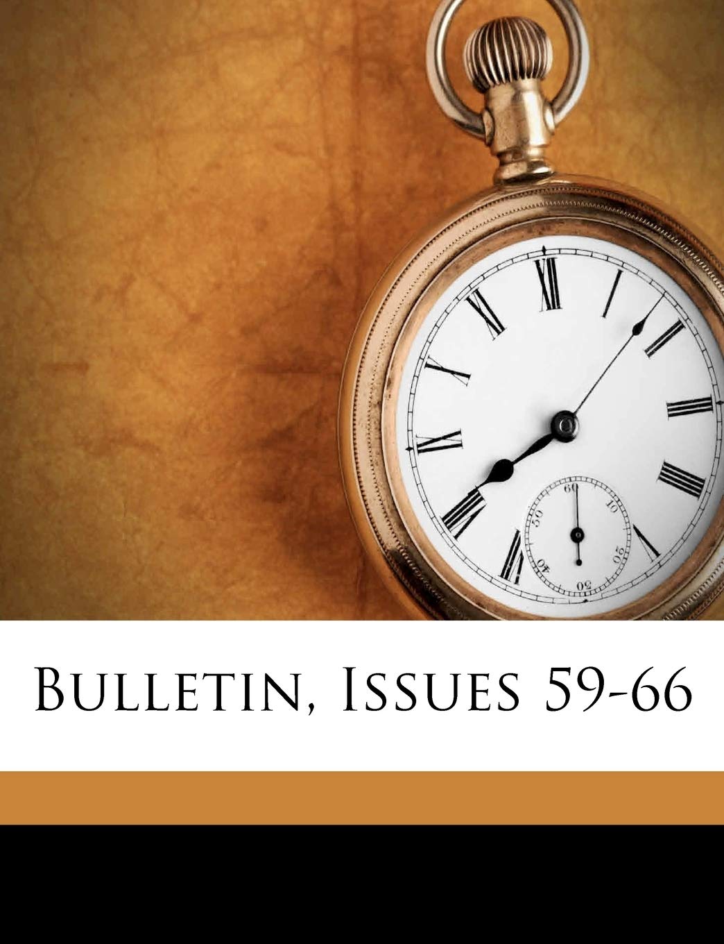 Bulletin, Issues 59-66 Politics & History
