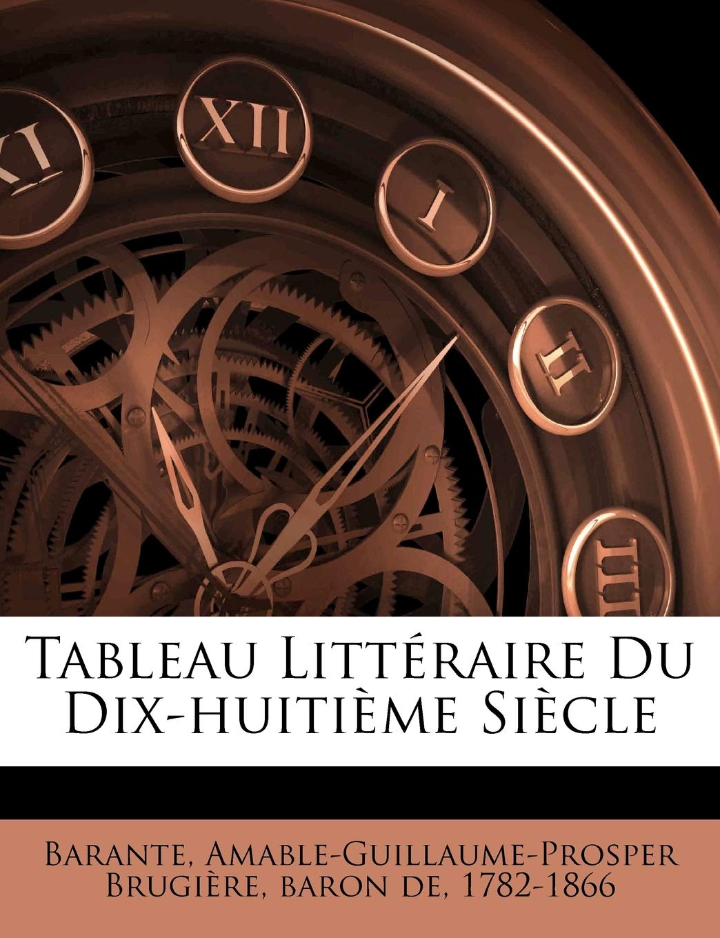 Tableau Littéraire Du Dix-Huitième Siècle book