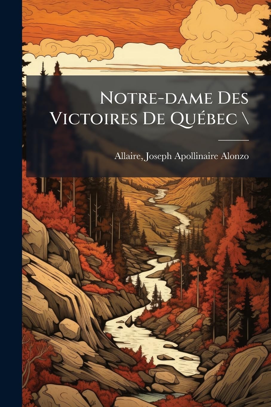 Notre-dame Des Victoires De Québec \ book