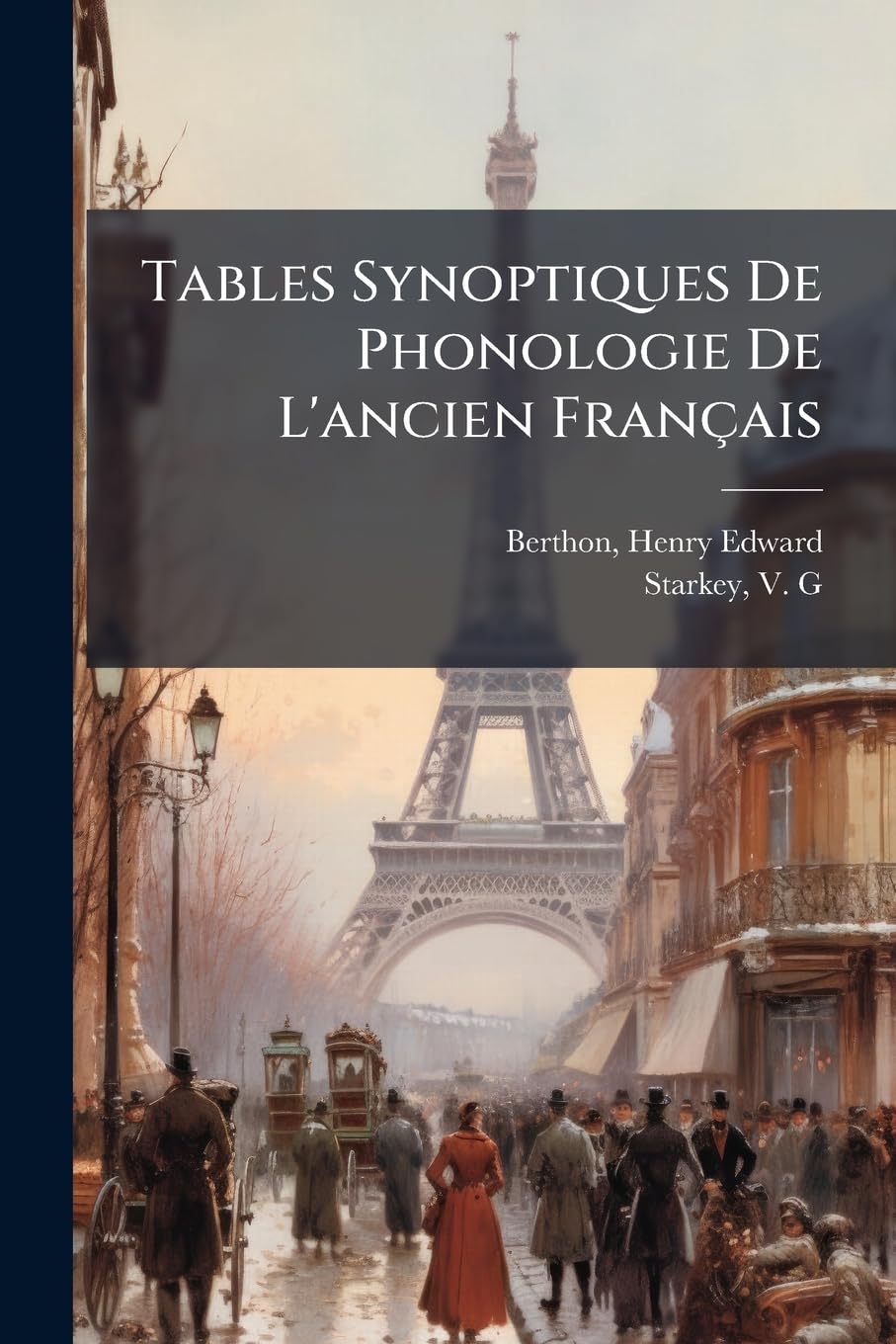 Tables Synoptiques De Phonologie De L'ancien Français book