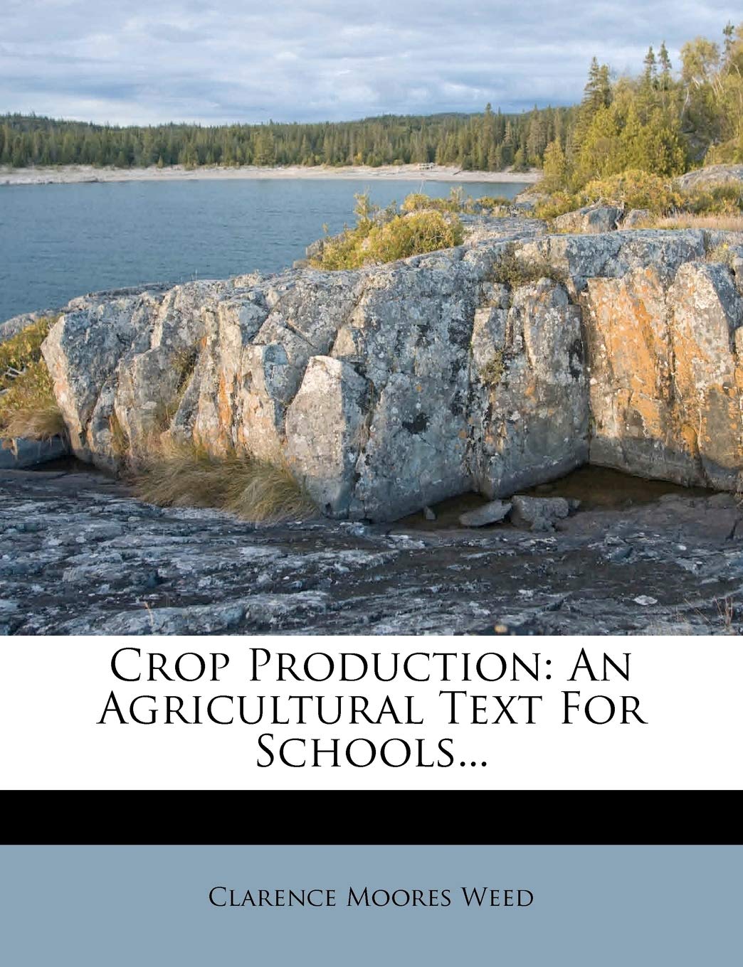 Crop Production: An Agricultural Text for Schools... Politics & History