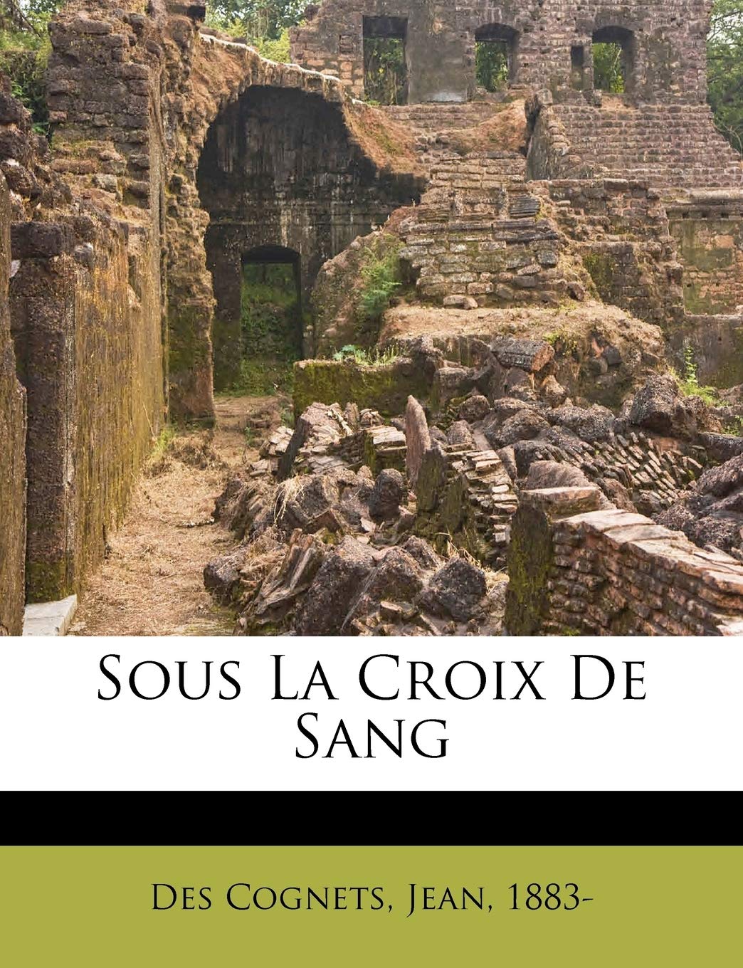 Sous La Croix de Sang book