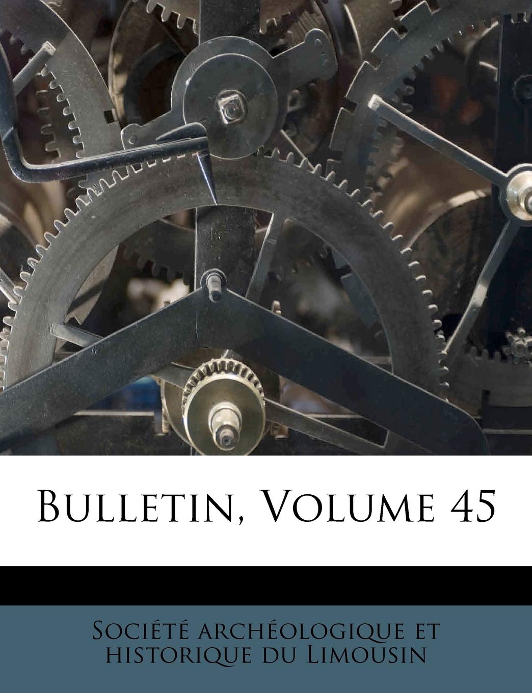 Bulletin, Volume 45 book
