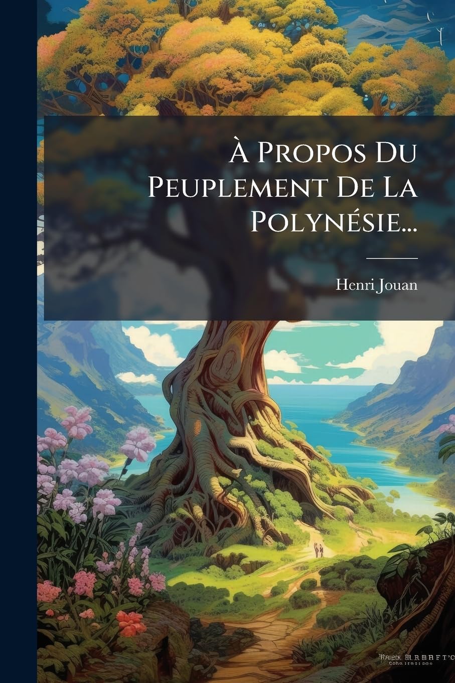À Propos Du Peuplement De La Polynésie... book