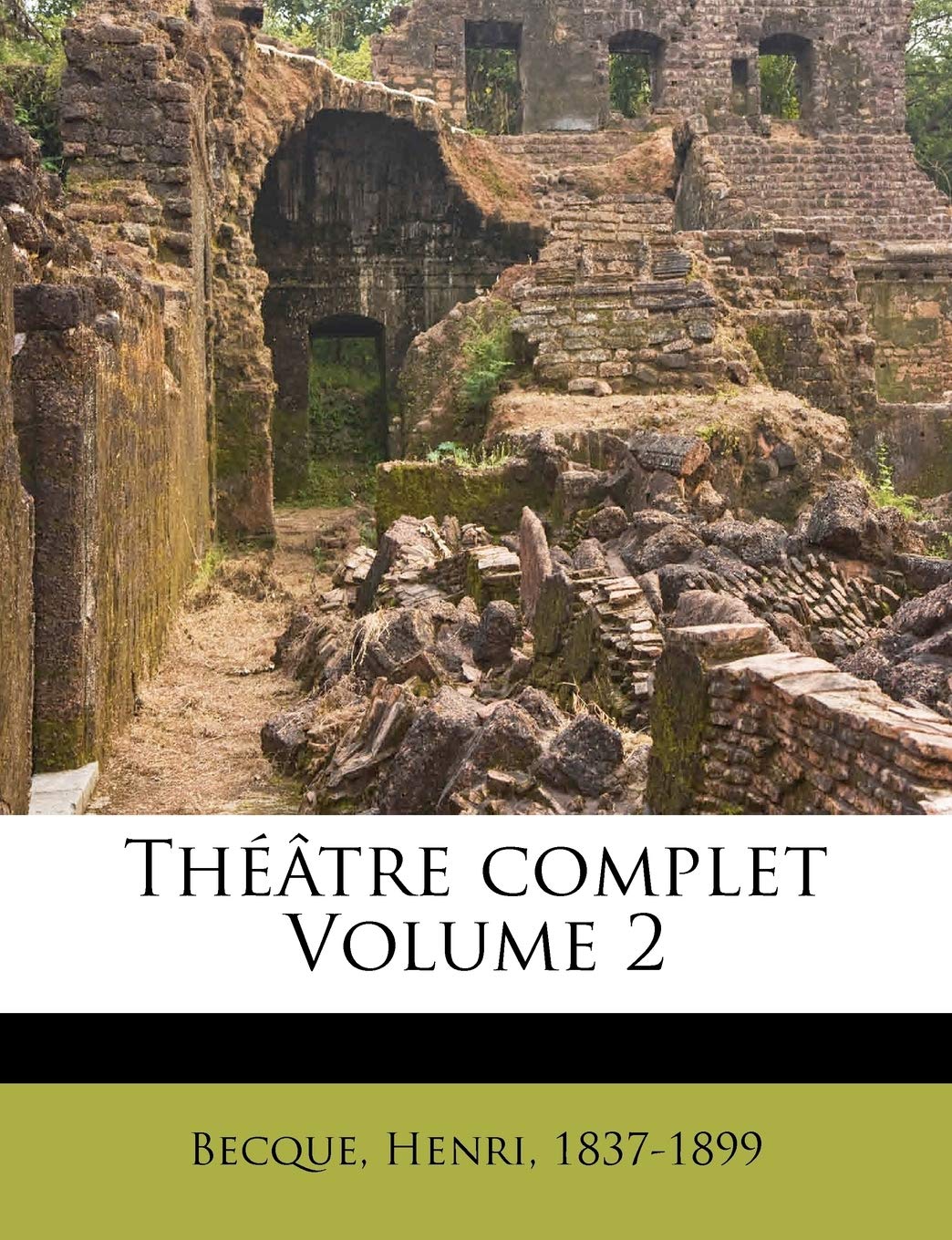 Théâtre complet Volume 2 book