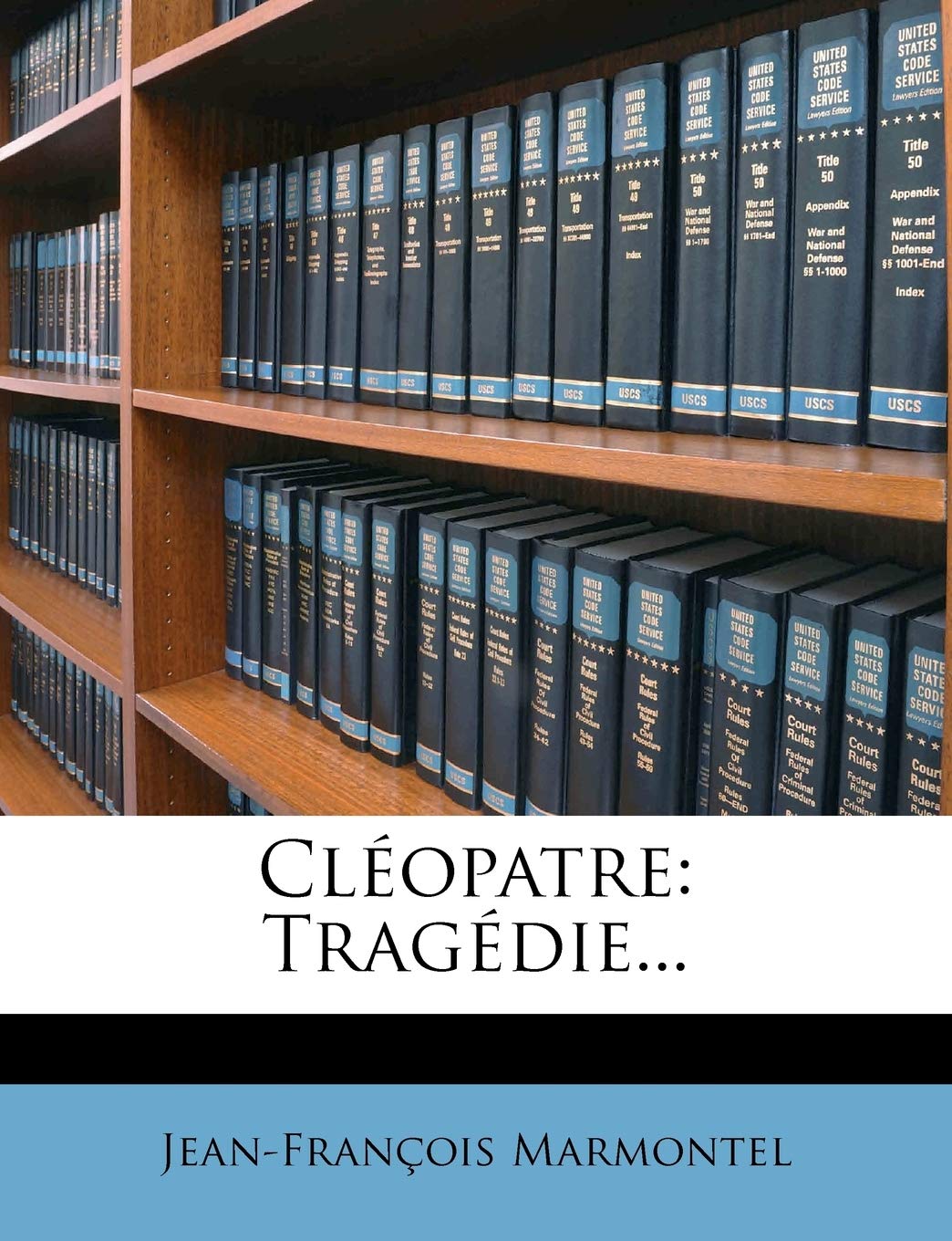 Cléopatre: Tragédie... book