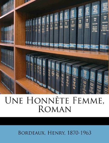 Une Honnete Femme, Roman book