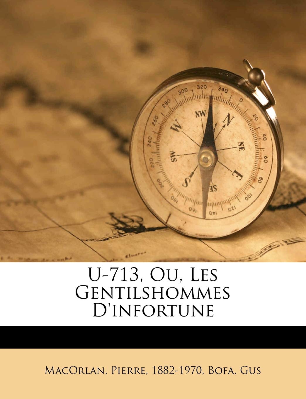 U-713, Ou, Les Gentilshommes D'infortune book