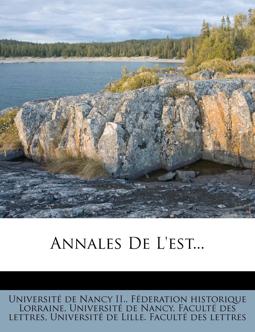 Annales De L'est... book