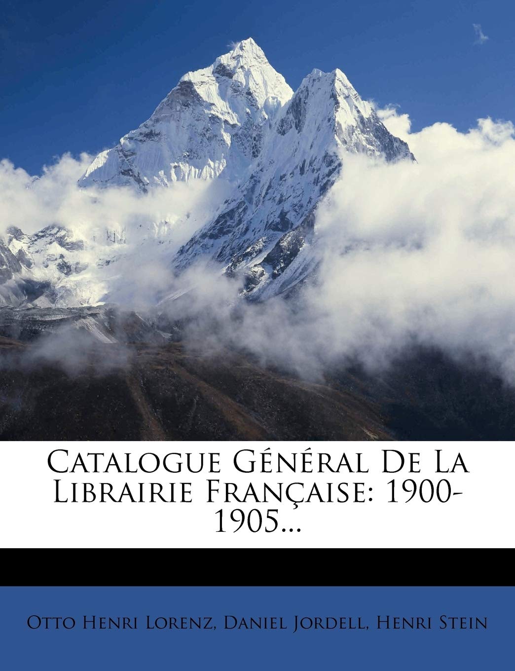 Catalogue General de La Librairie Francaise: 1900-1905... book