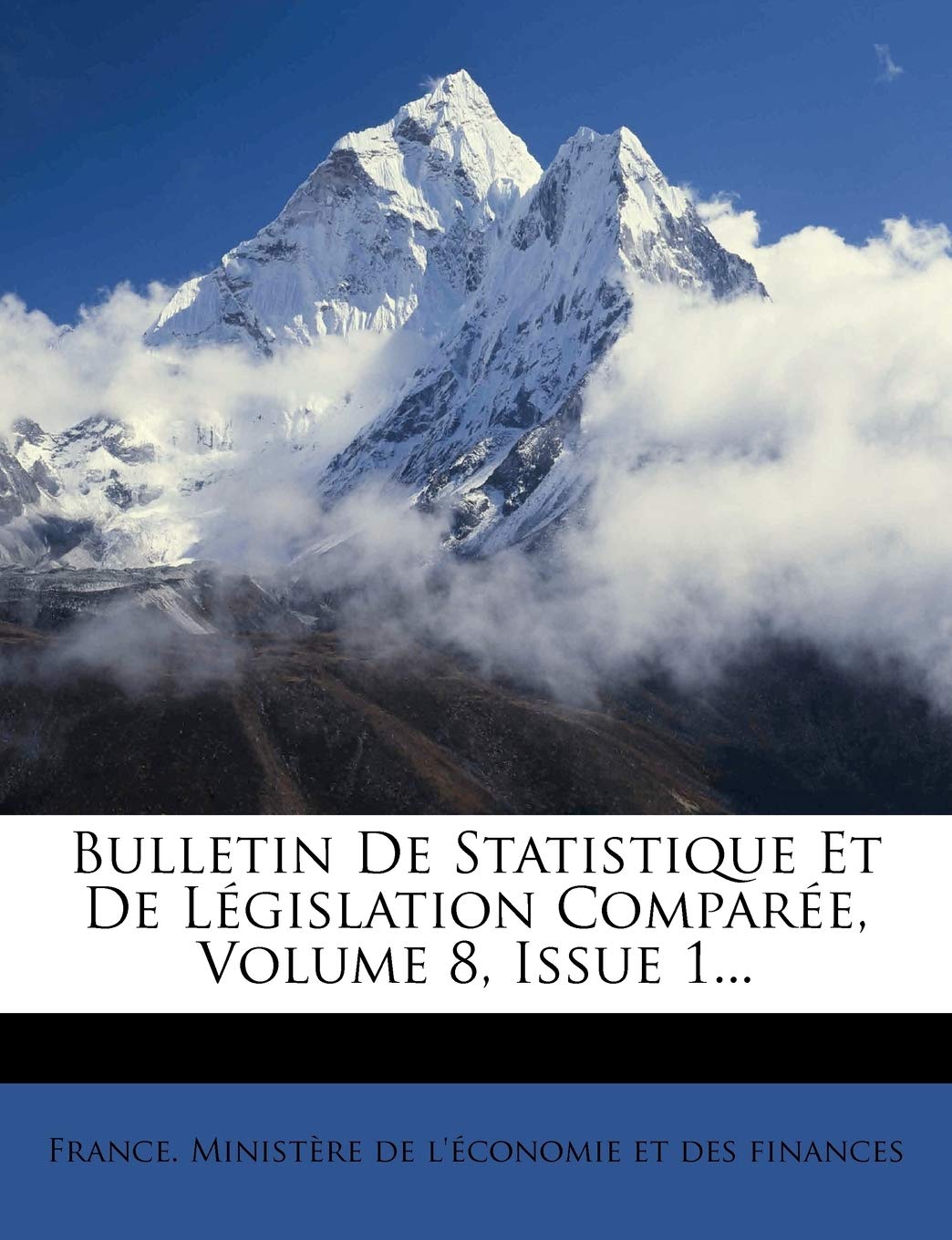Bulletin de Statistique Et de Legislation Comparee, Volume 8, Issue 1... book