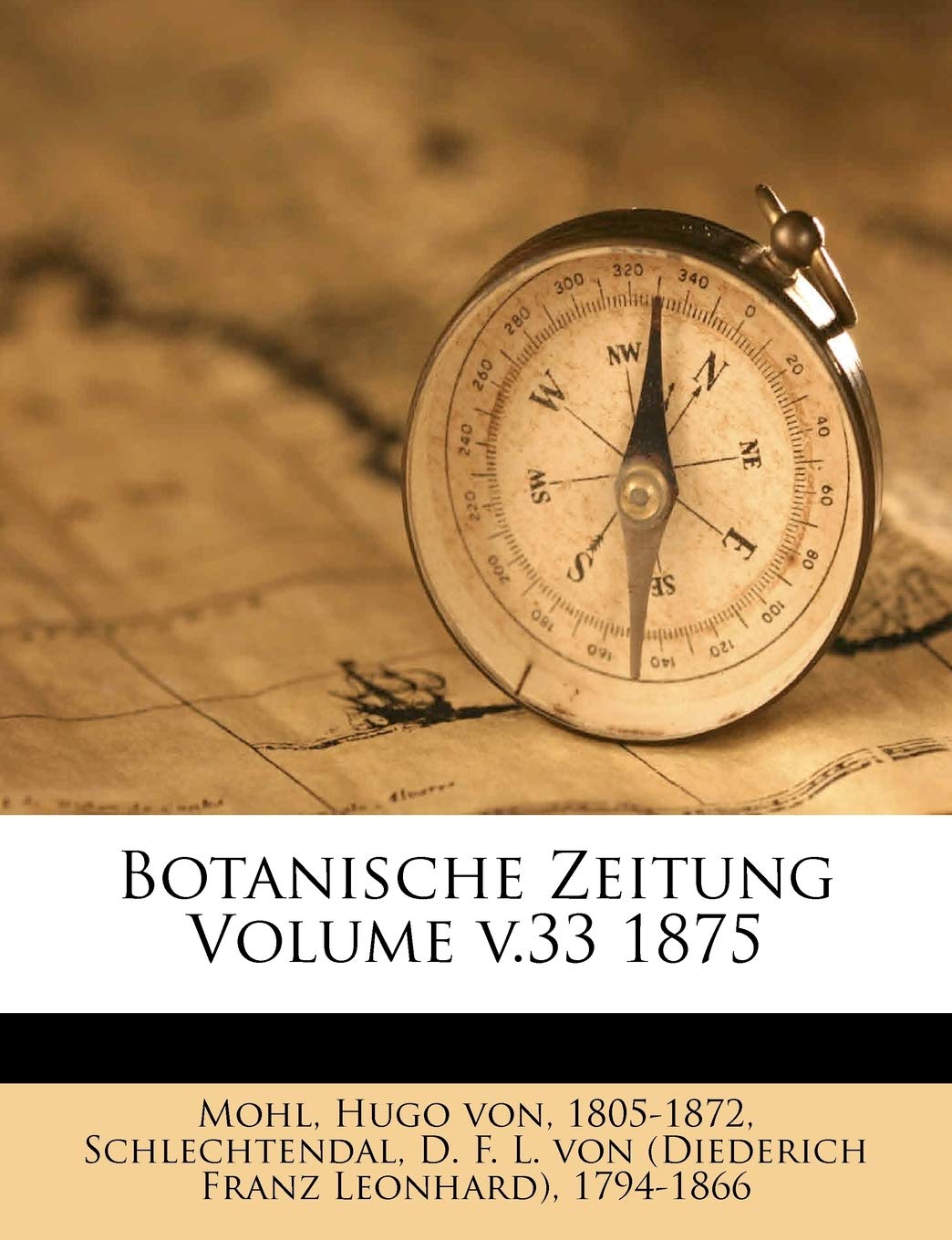 Botanische Zeitung Volume V.33 1875 Politics & History
