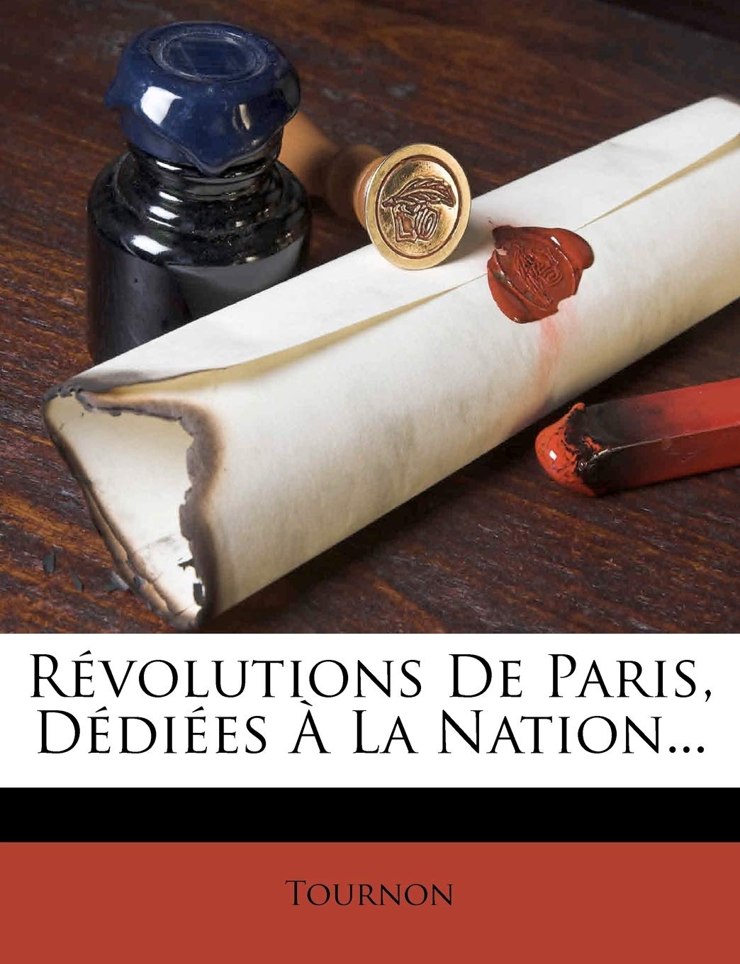 Revolutions de Paris, Dediees a la Nation... book
