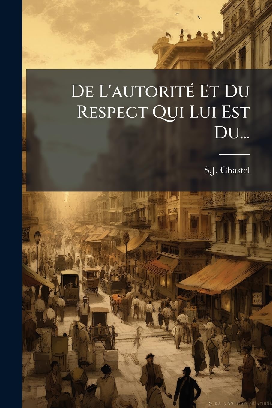 de l'Autorité Et Du Respect Qui Lui Est Du... book
