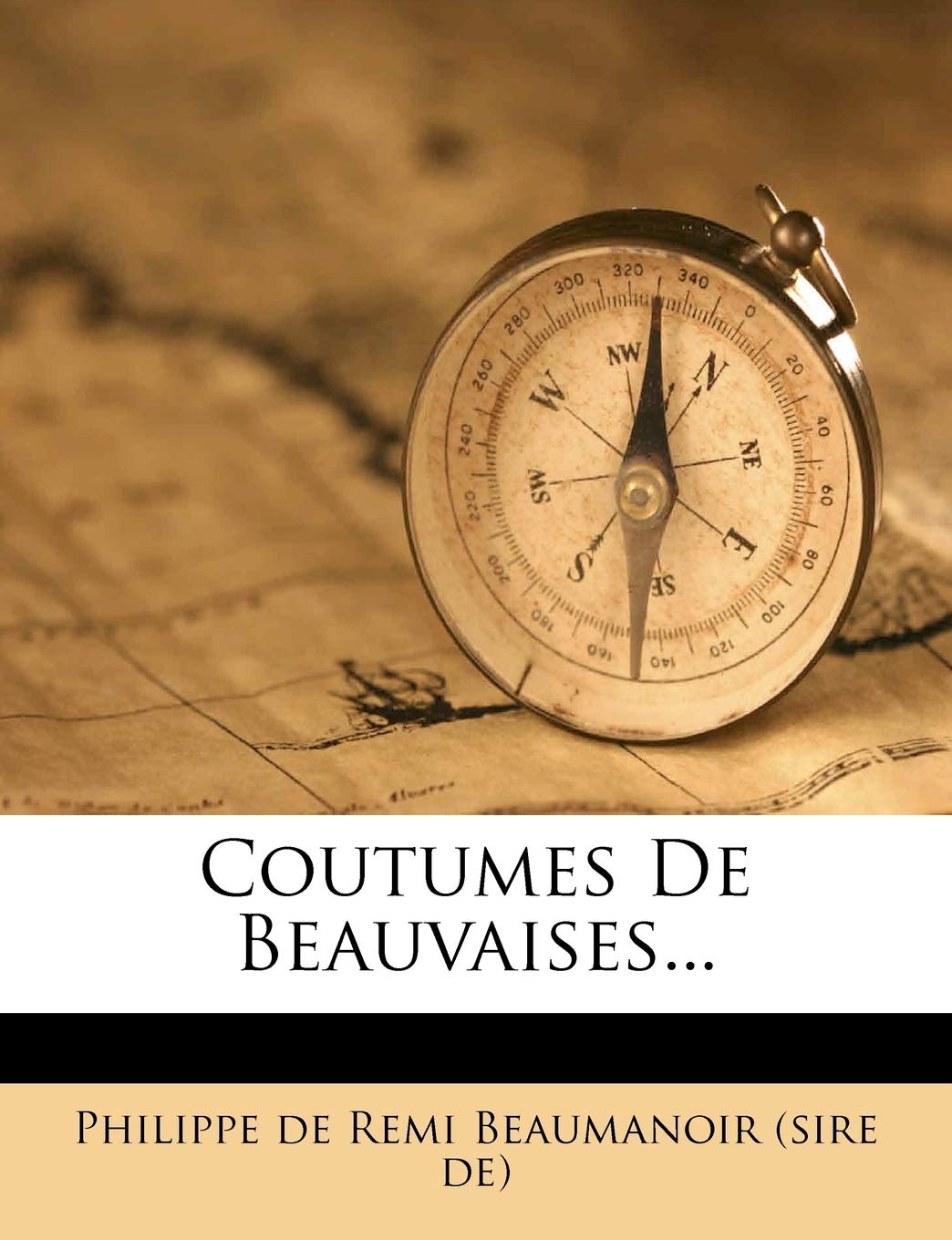 Coutumes De Beauvaises... book