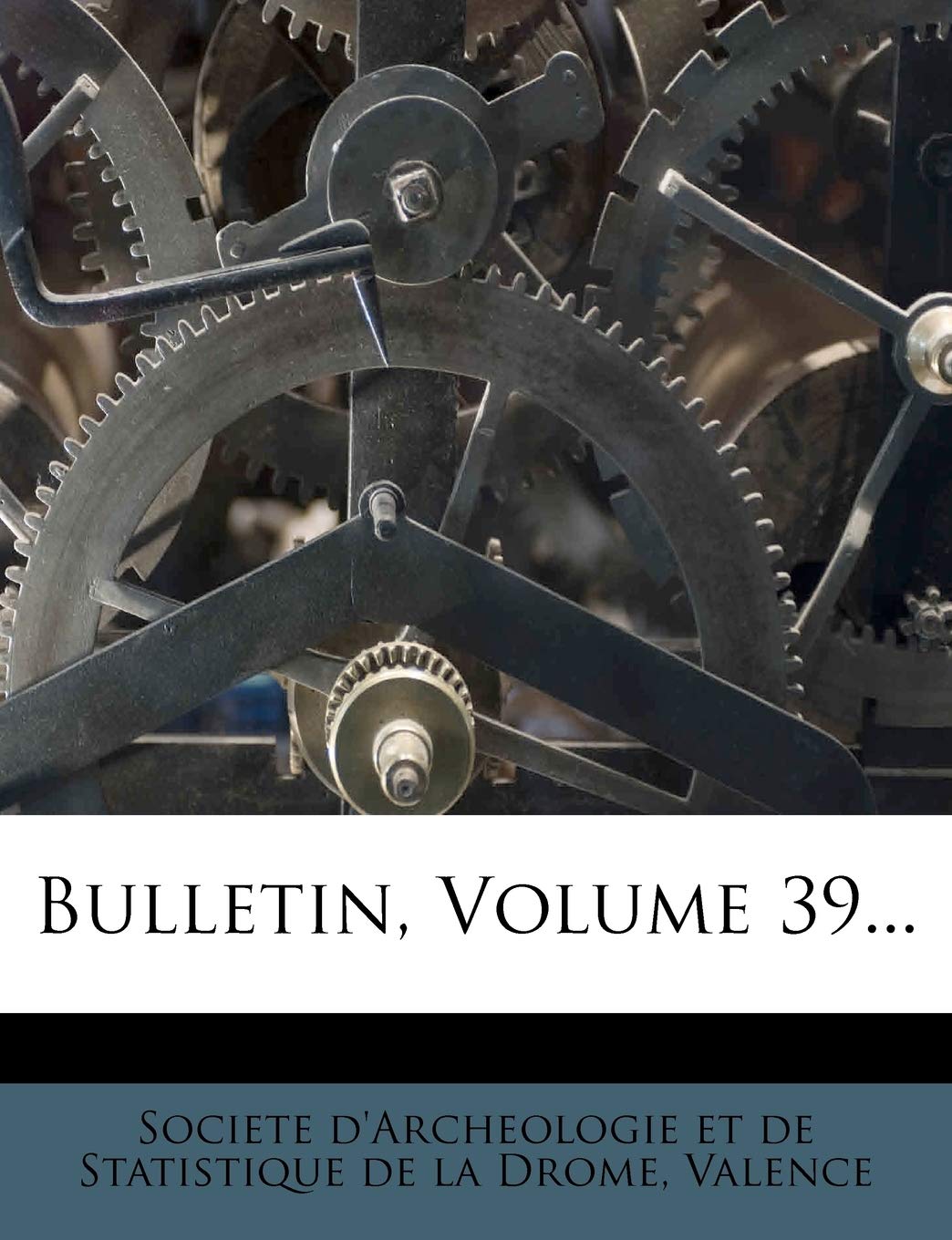 Bulletin, Volume 39... book