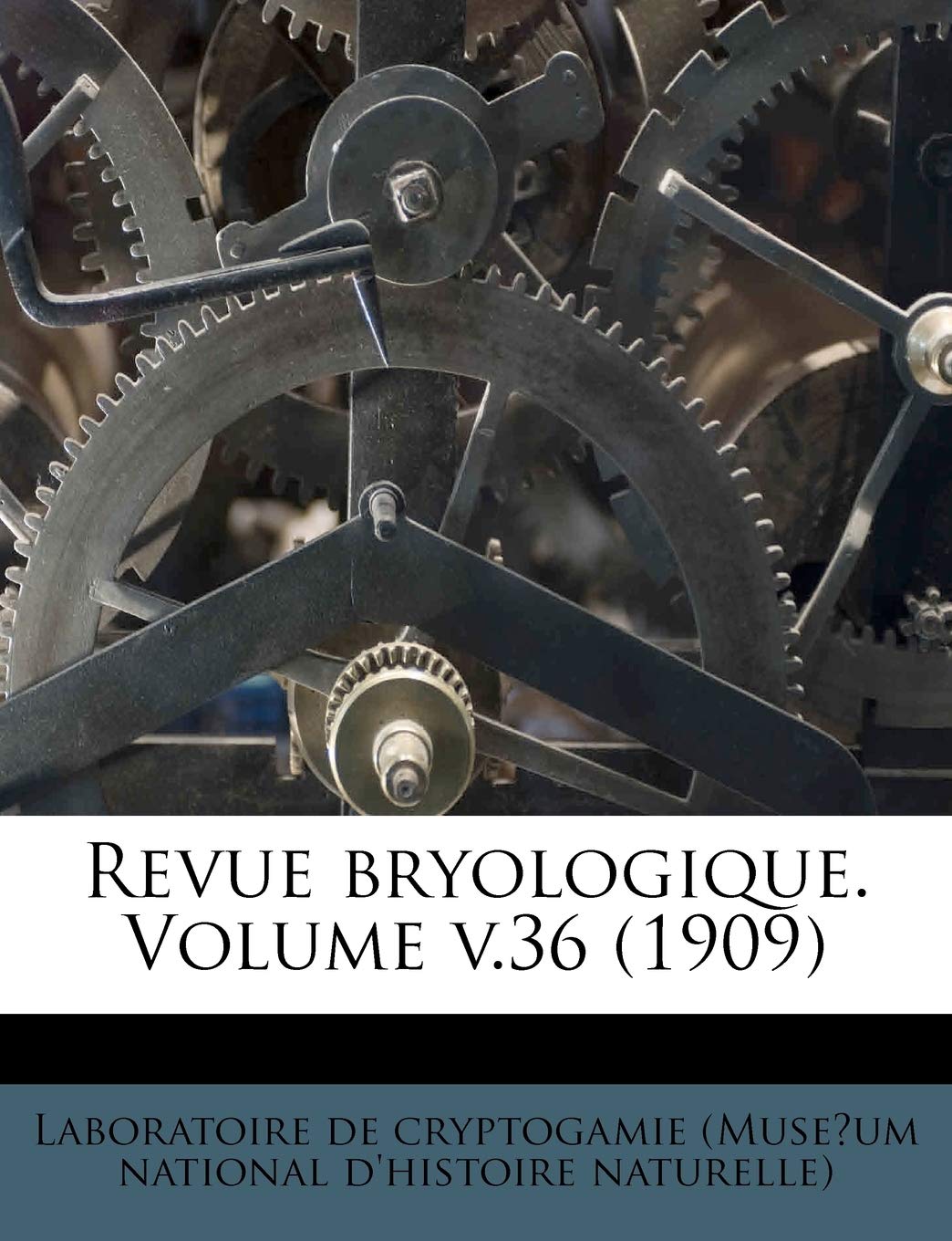Revue Bryologique. Volume V.36 (1909) book