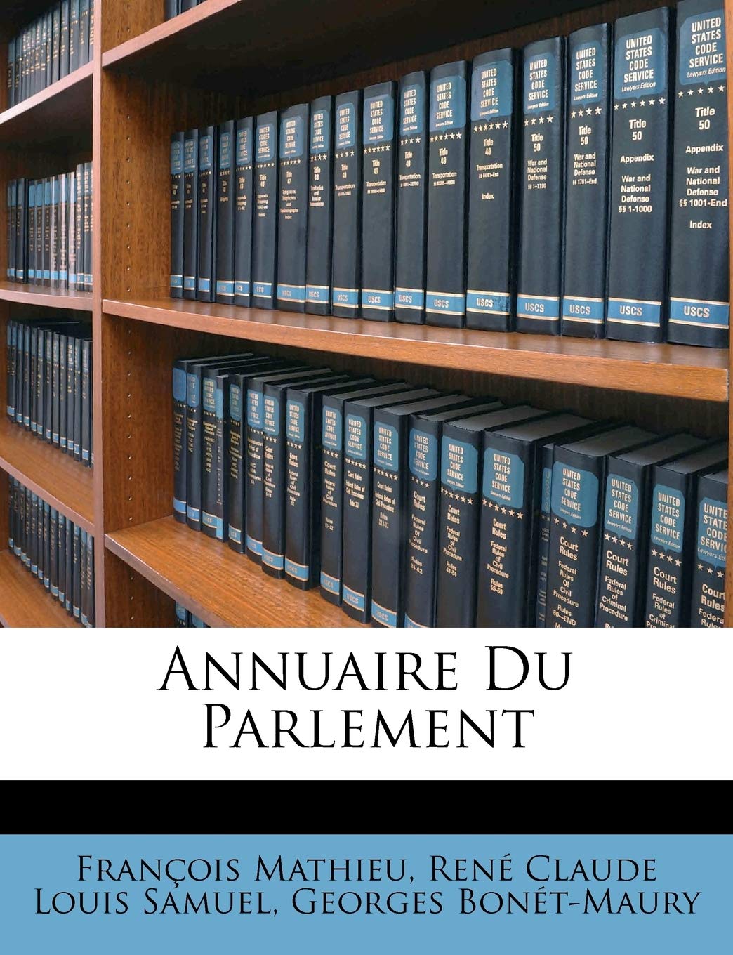 Annuaire Du Parlement book