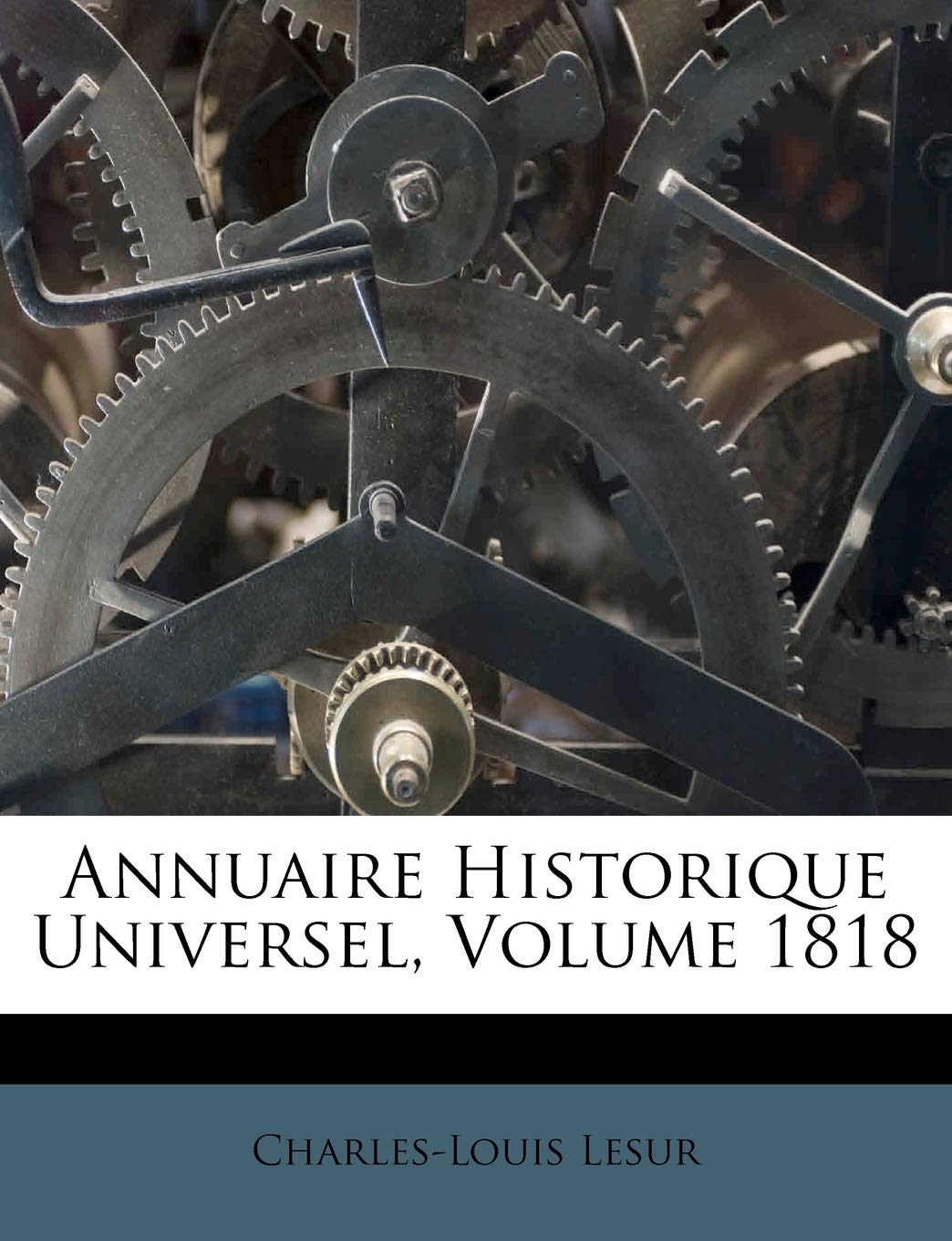 Annuaire Historique Universel, Volume 1818 book