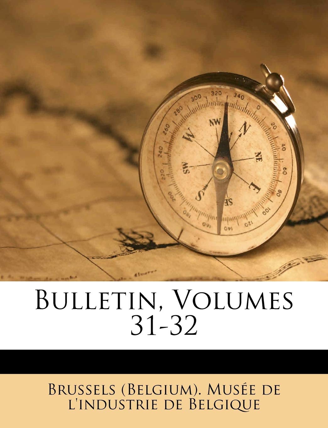 Bulletin, Volumes 31-32 book