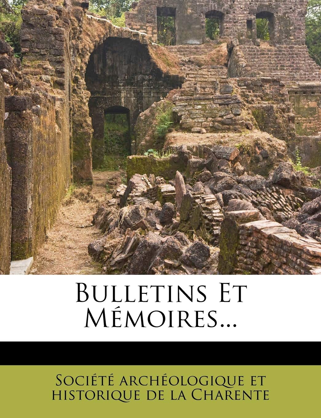 Bulletins Et Mémoires... book