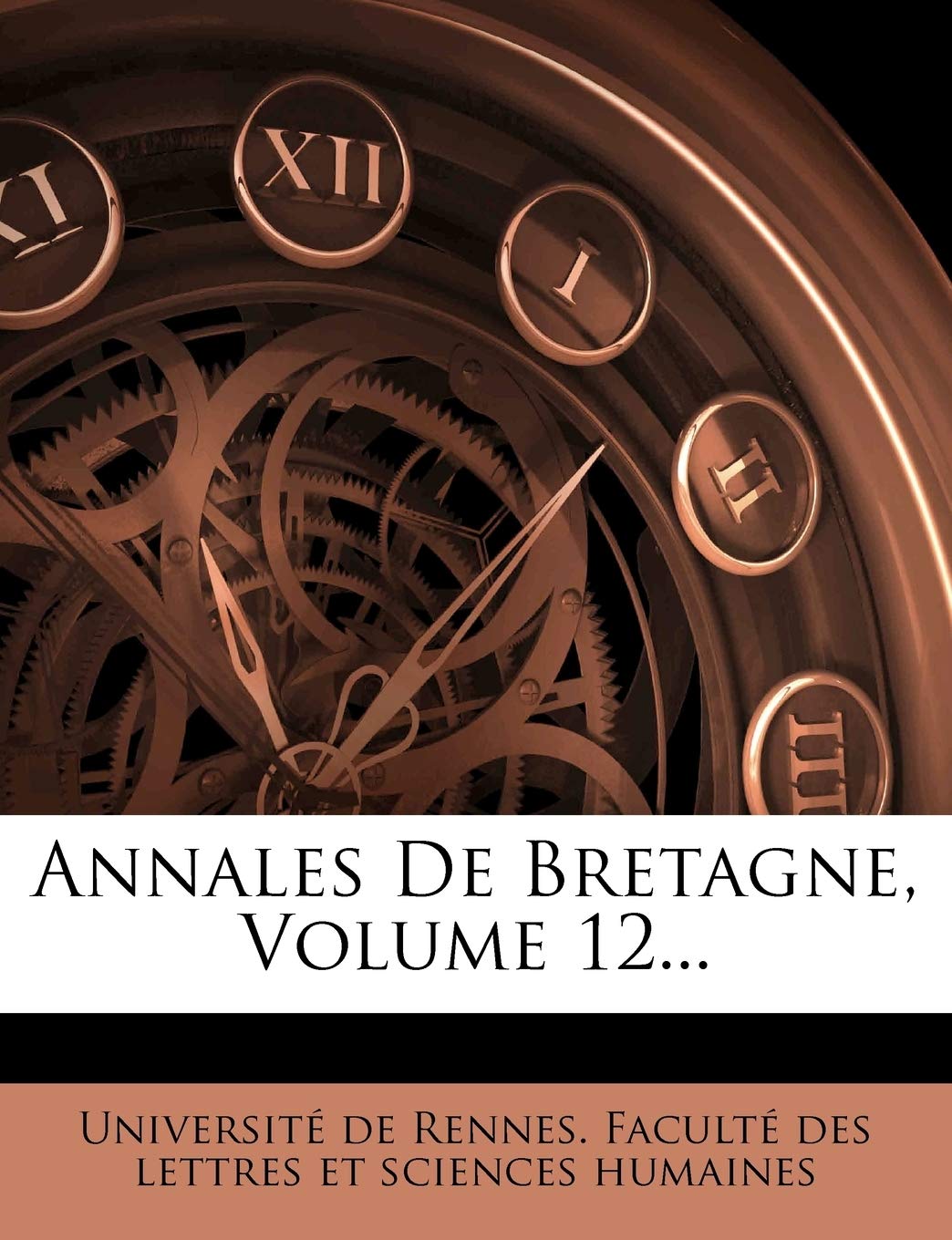 Annales de Bretagne, Volume 12... book
