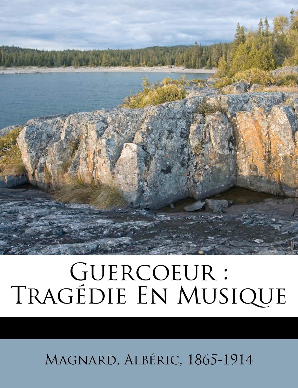 Guercoeur: Tragédie En Musique book