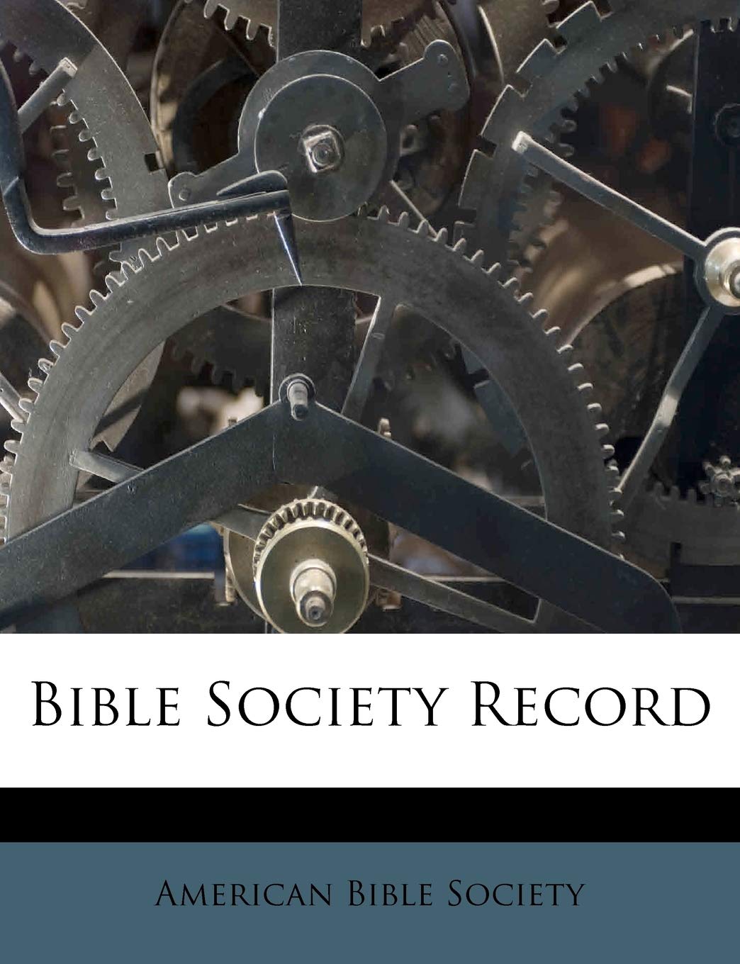 Bible Society Record Politics & History