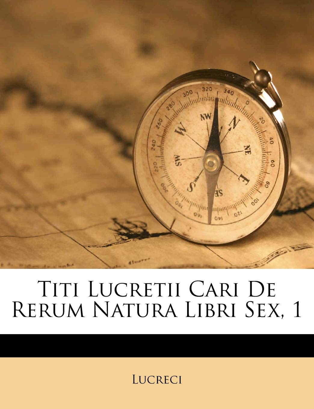 Titi Lucretii Cari de Rerum Natura Libri Sex, 1 Politics & History