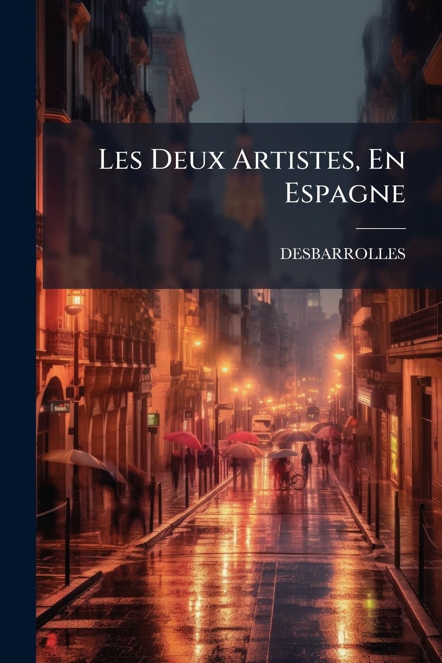 Les Deux Artistes, En Espagne book