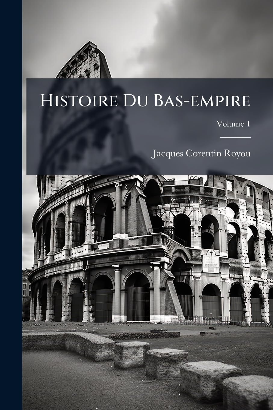 Histoire Du Bas-empire: Depuis Constantin Jusqu'en 1453, Volume 1 book