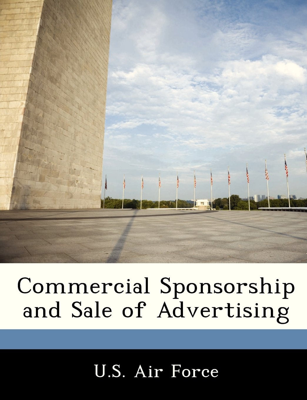Commercial Sponsorship and Sale of Advertising Politics & History