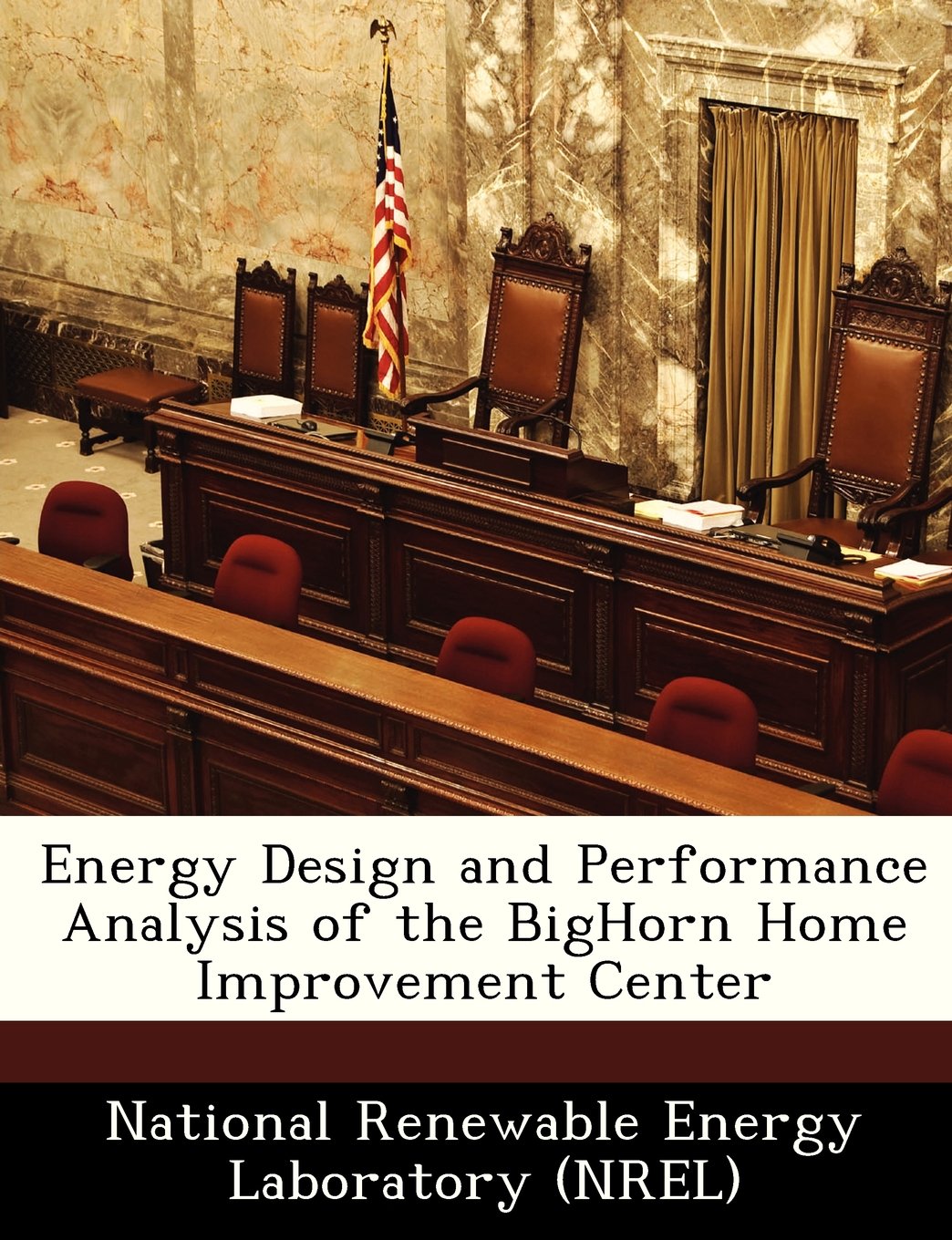 Energy Design and Performance Analysis of the Bighorn Home Improvement Center Politics & History