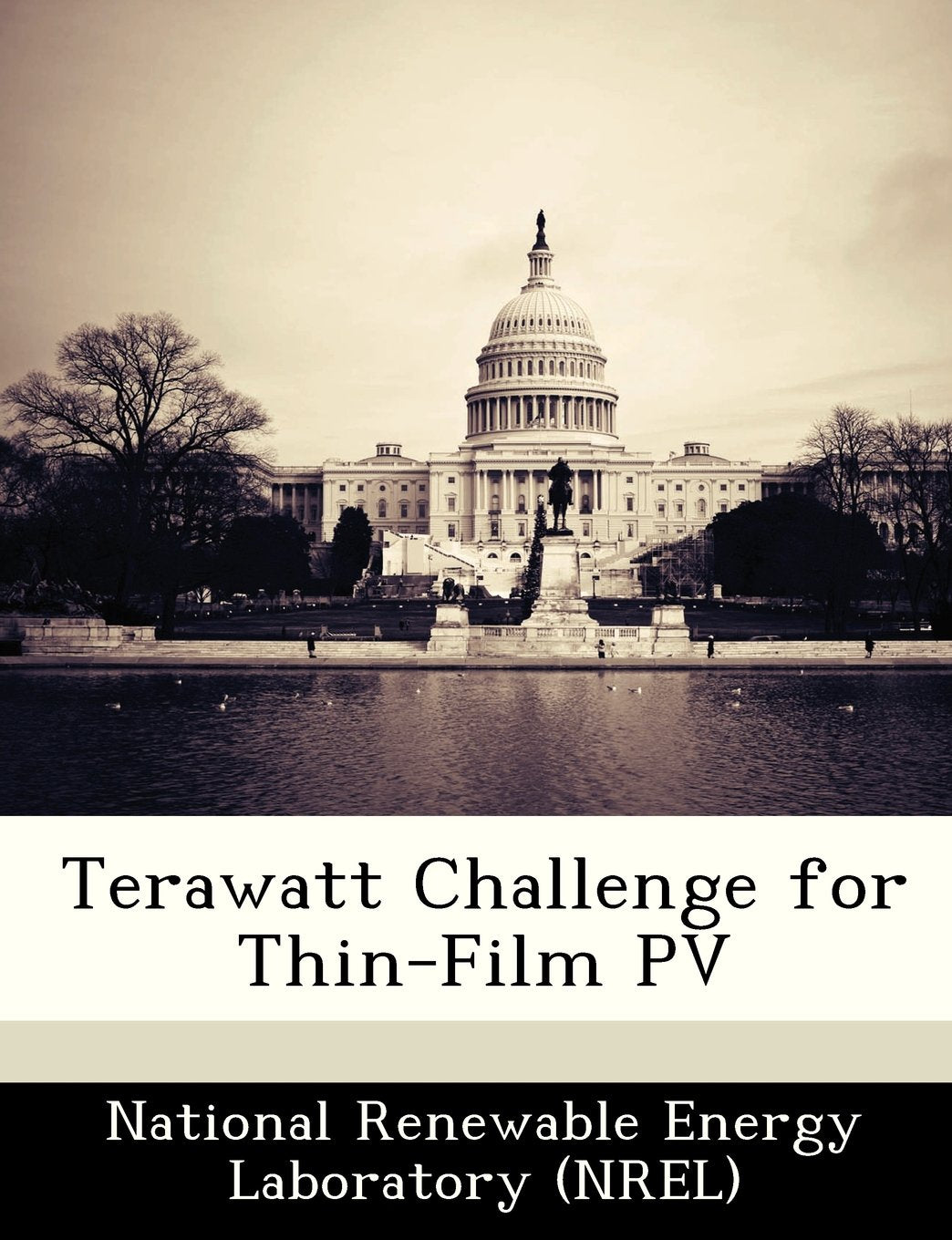 Terawatt Challenge for Thin-Film Pv Politics & History
